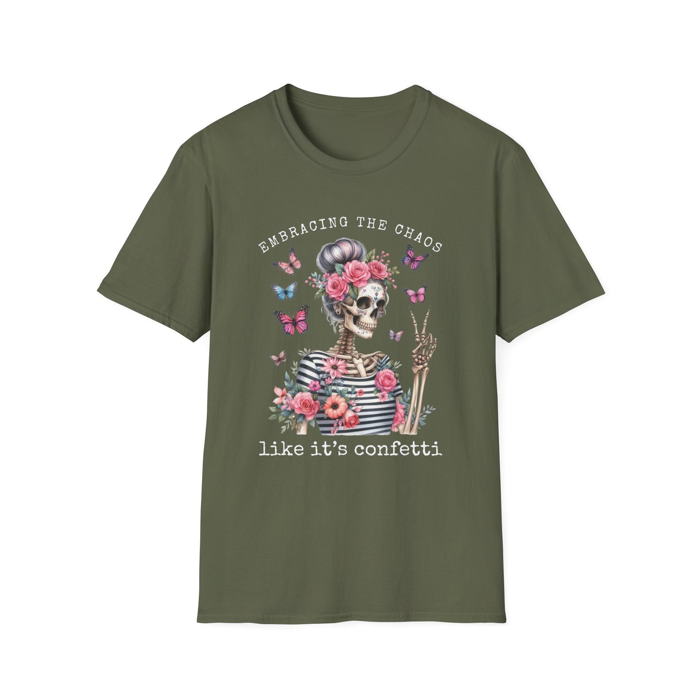 Embracing The Chaos Like It's Confetti T-Shirt