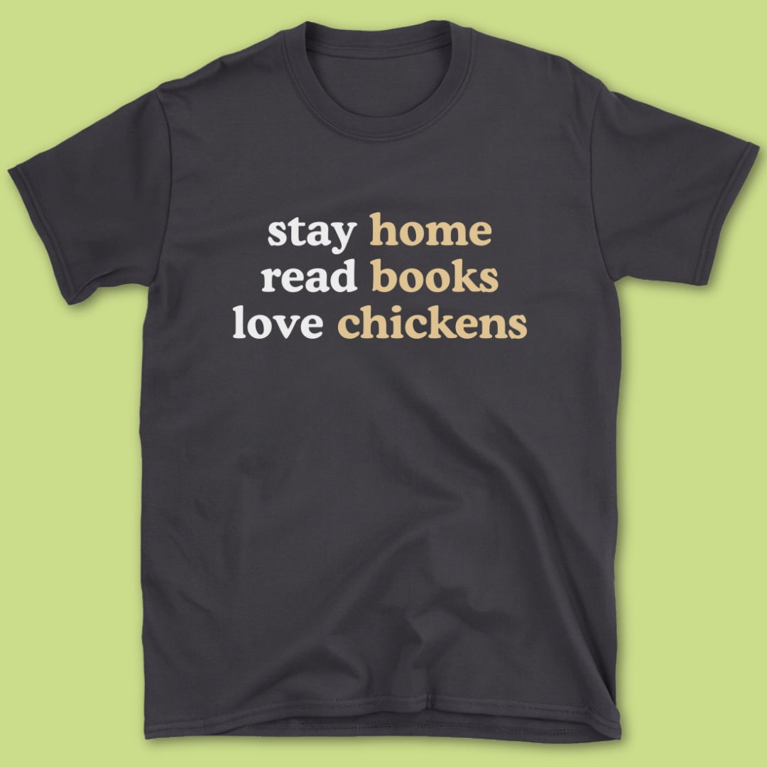Stay Home T-Shirt