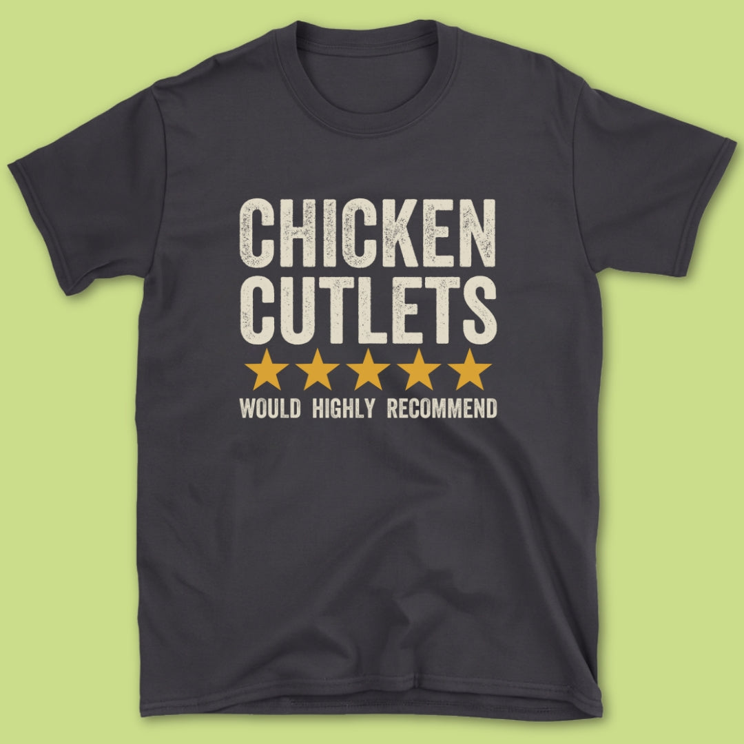 Chicken Cutlets T-Shirt