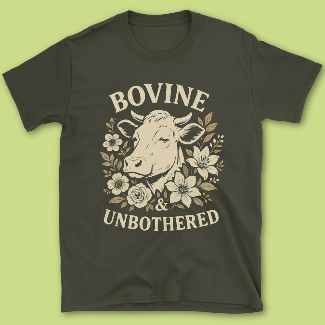 Bovine & Unbothered T-Shirt