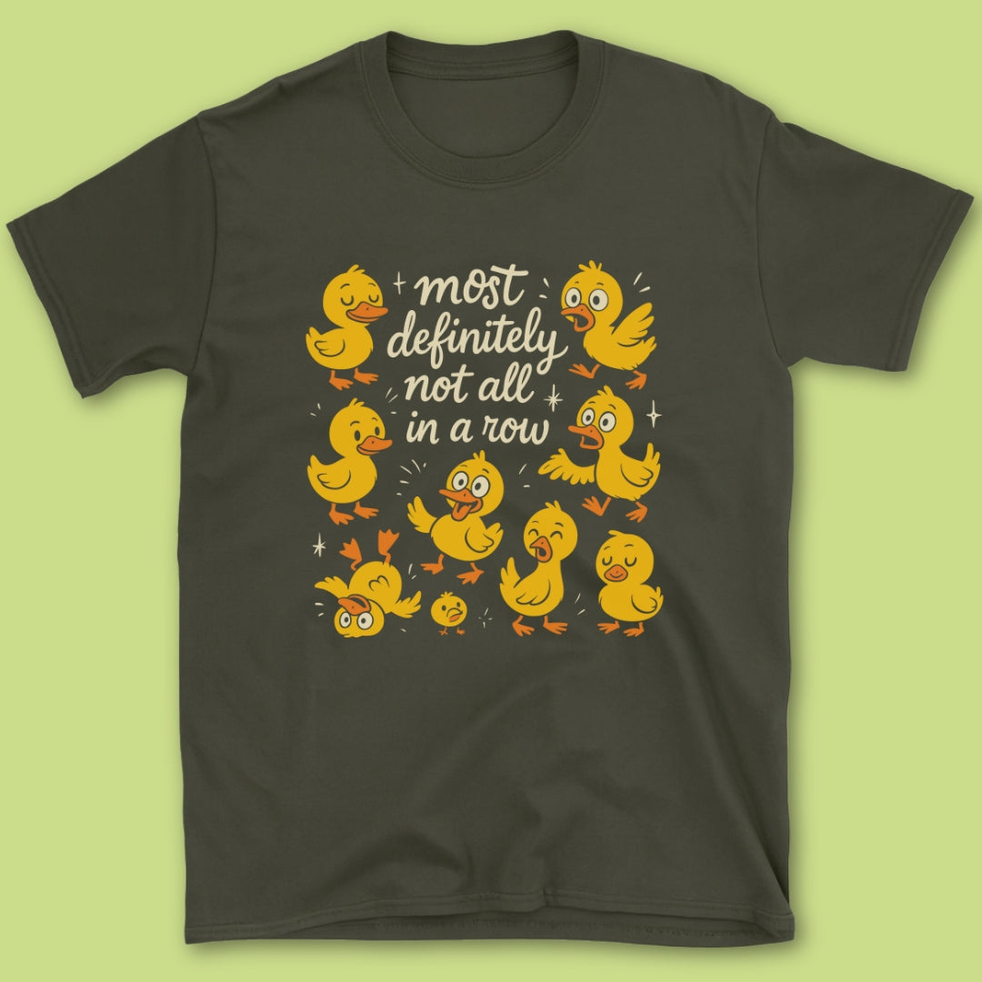 Most Definitely T-Shirt