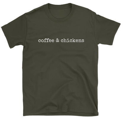 Coffee & Chickens T-Shirt