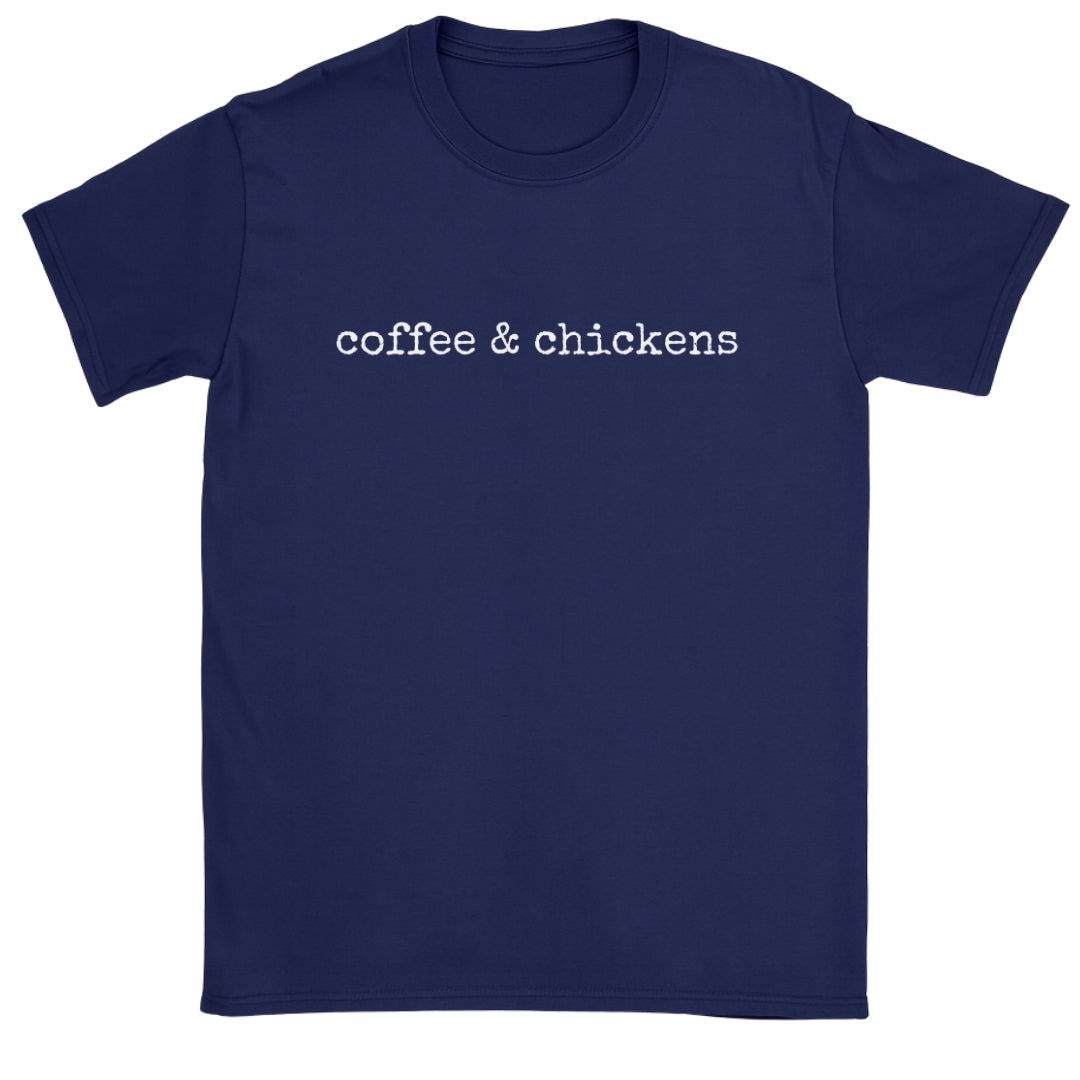 Coffee & Chickens T-Shirt
