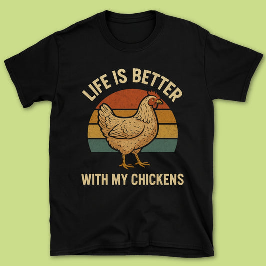 Life Is Better T-Shirt