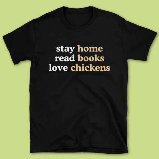 Stay Home T-Shirt