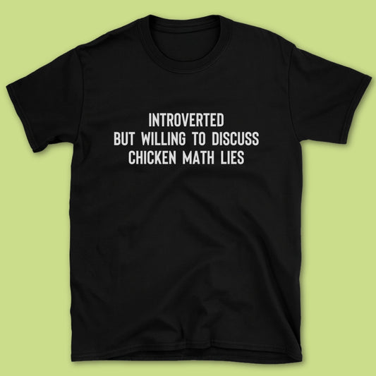 Introverted But T-Shirt