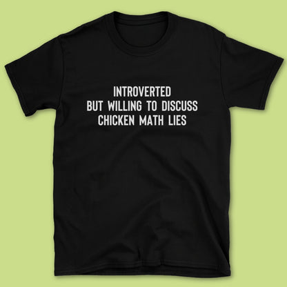 Introverted But T-Shirt