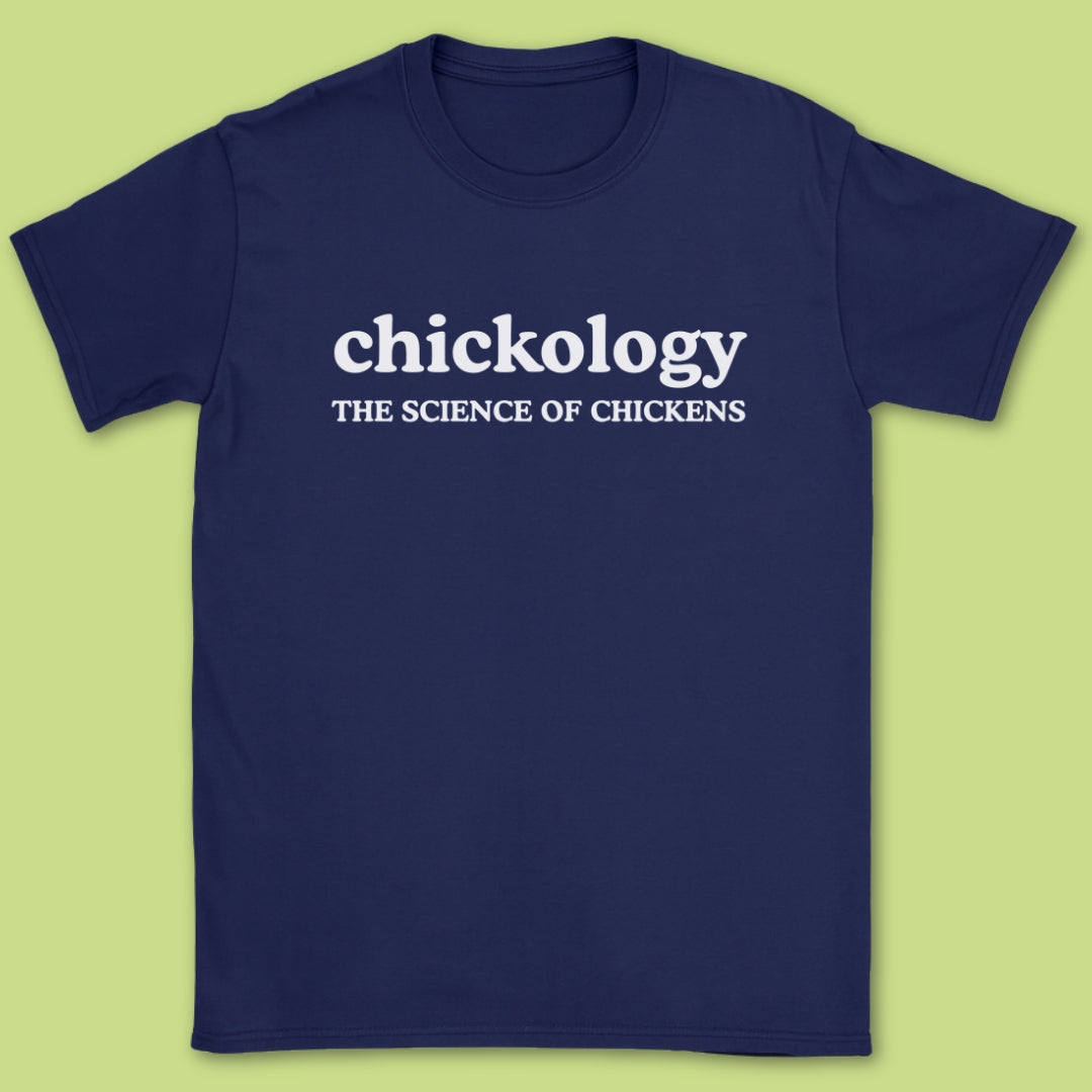 Chickology T-Shirt