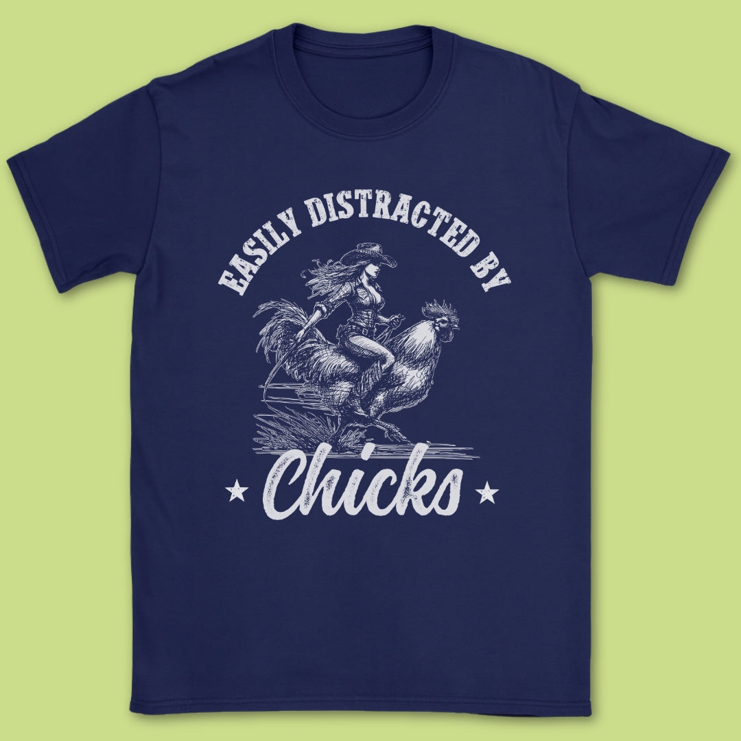 Easily Distracted By Chicks T-Shirt