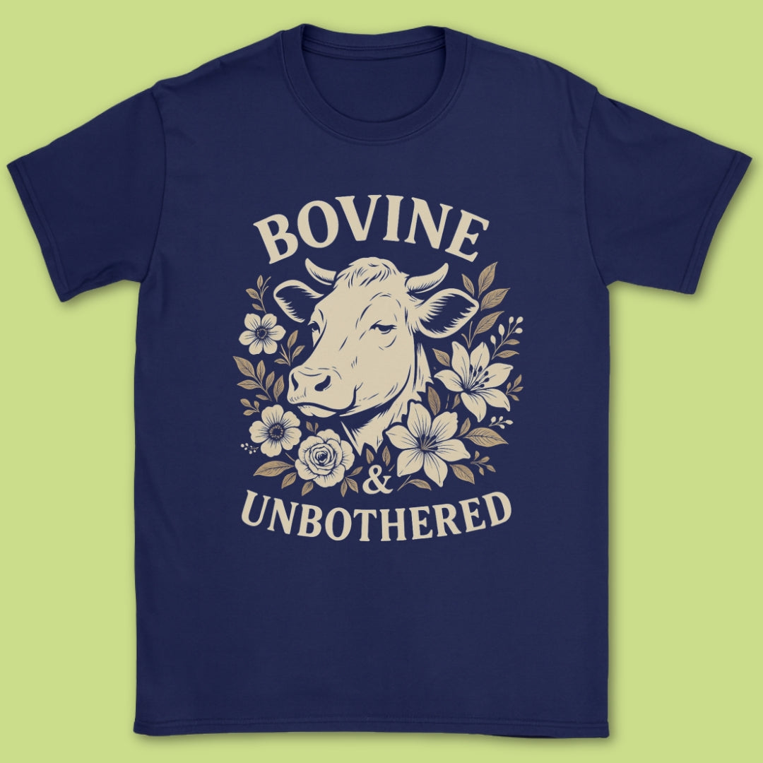 Bovine & Unbothered T-Shirt