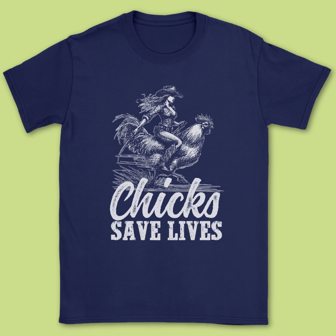 Chicks Save Lives T-Shirt