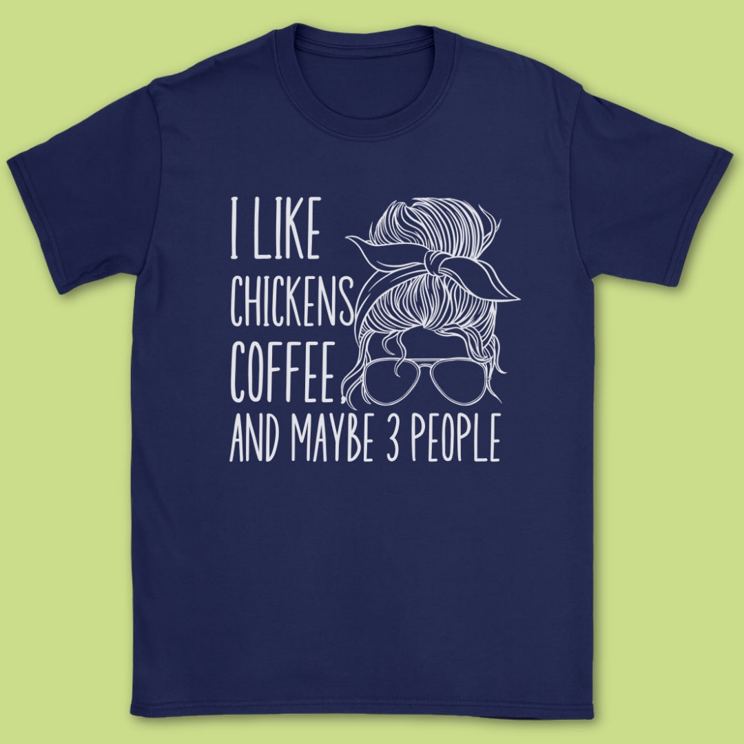 I Like Chickens T-Shirt