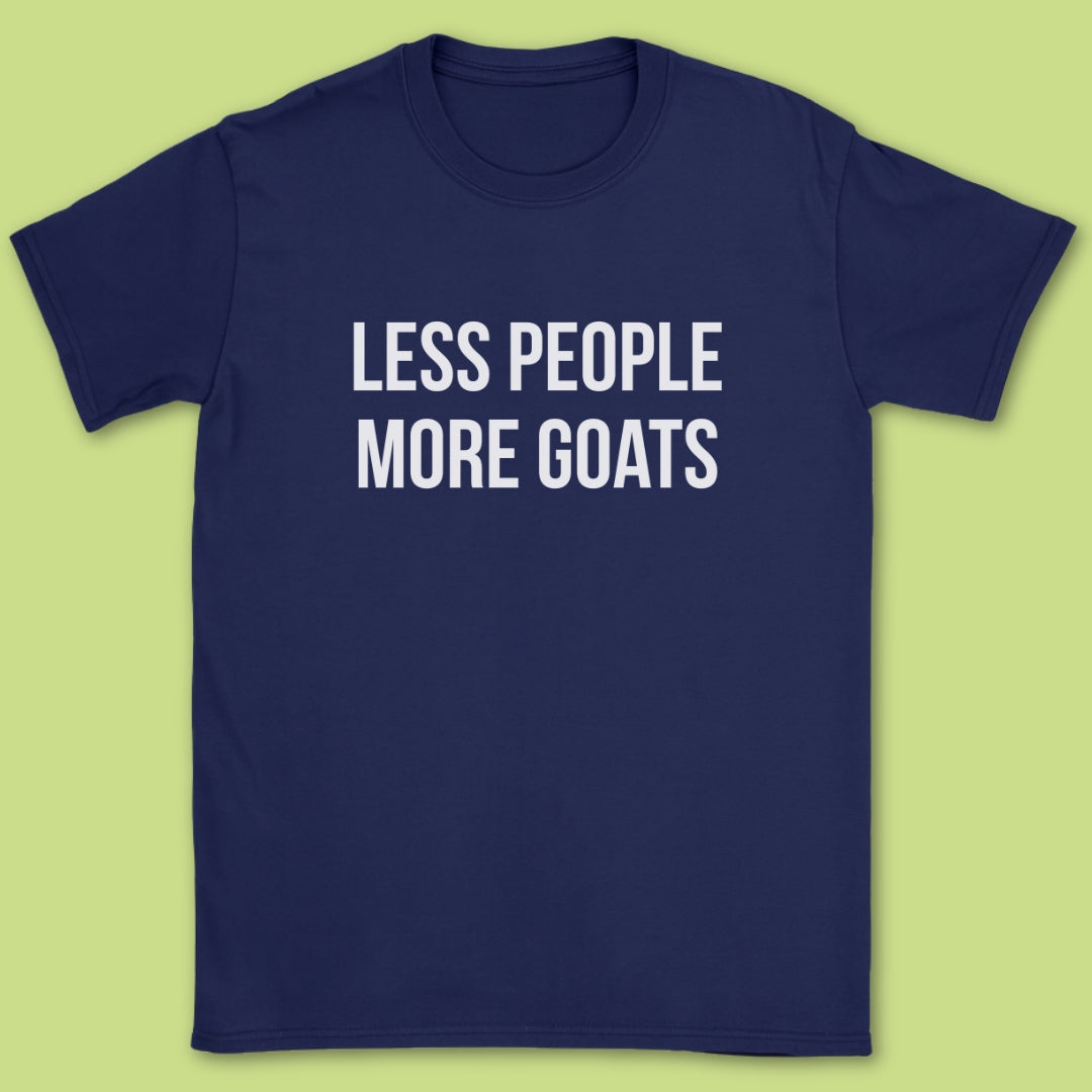 Less People More Goats T-Shirt