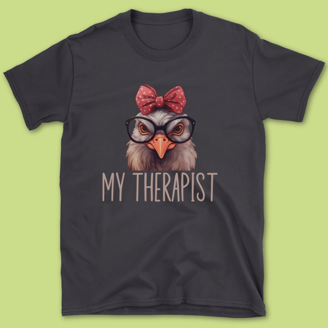 My Therapist T-Shirt