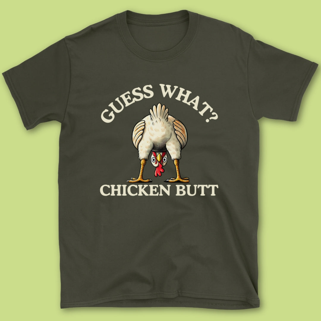 Guess What? T-Shirt