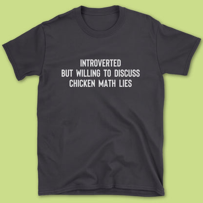 Introverted But T-Shirt