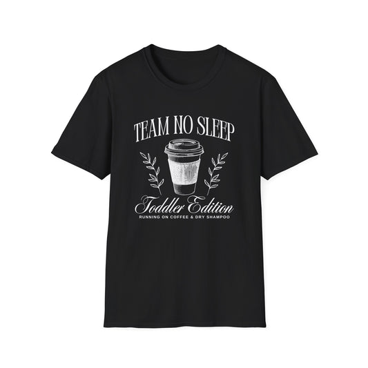 Team No Sleep T-Shirt