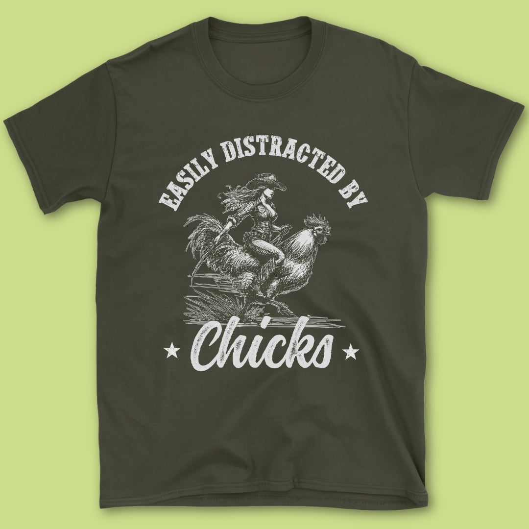 Easily Distracted By Chicks T-Shirt