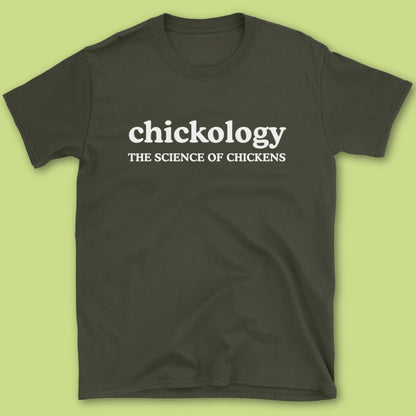 Chickology T-Shirt