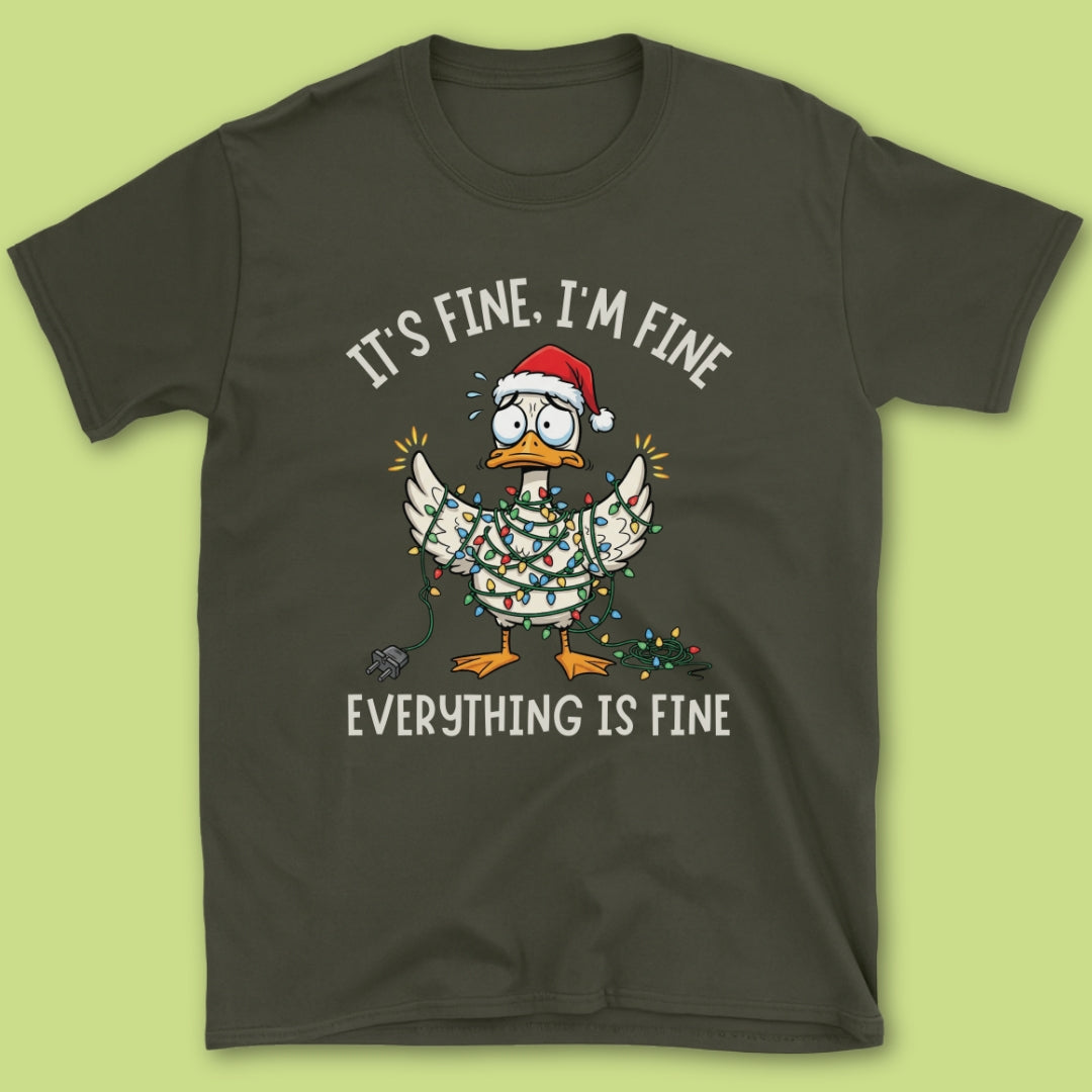 It's Fine I'm Fine T-Shirt