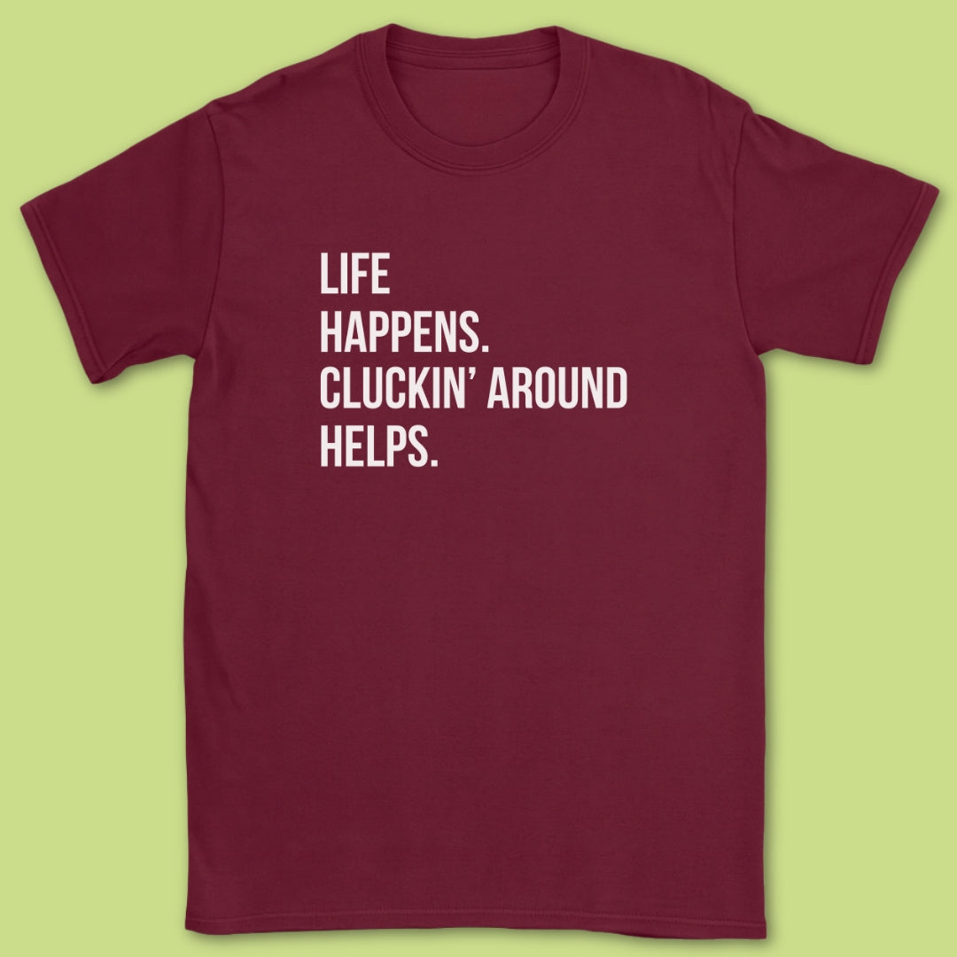 Life Happens T-Shirt